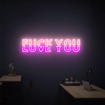 Fuck You Or Love You Neon Sign Size And Color Neon Lights Decor Bedroom Wall Decor Home