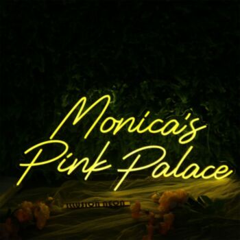 Monica's Pink Palace Neon Sign
