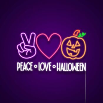 Peace Love Halloween Neon Sign