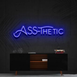 Ass Thetic Neon Sign