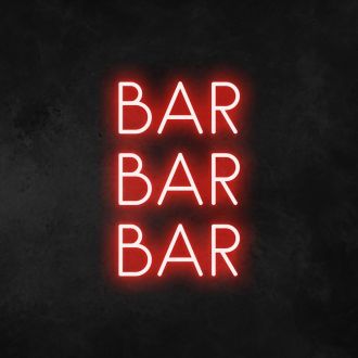 Bar Bar Bar Neon Sign