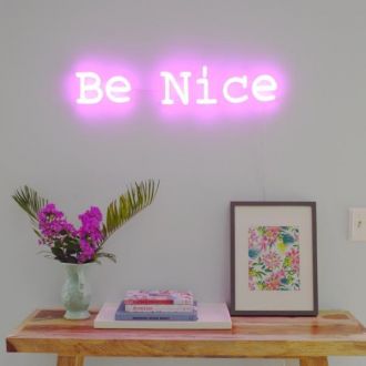 Be Nice Neon Sign