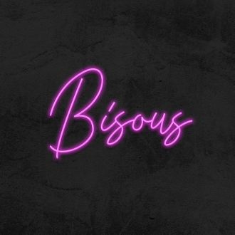 Bisous Neon Sign