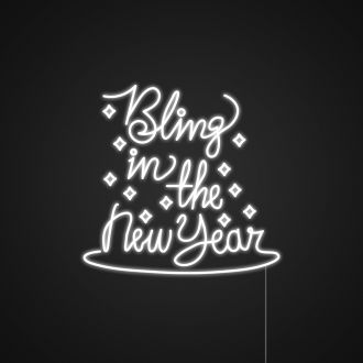 Bling In The New Year Neon Sign