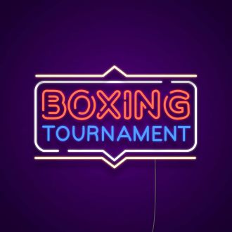 Boxing Tournament Neon Sign