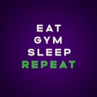 Eat Gym Sleep Repeat Neon Sign
