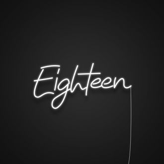 Eighteen Neon Sign