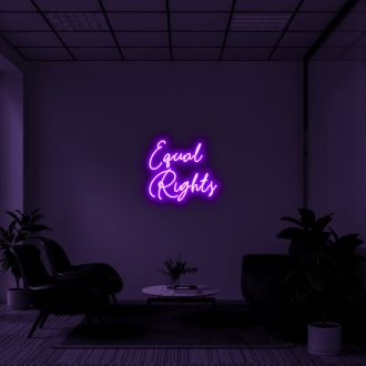 Equal Rights Neon Sign