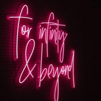 For Infinity And Beyond Neon Sign