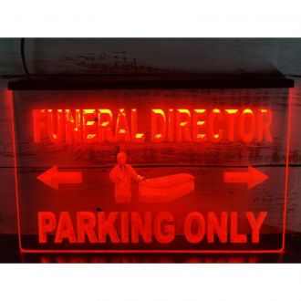 Funeral Director Parking Only LED Neon Sign