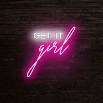 Get It Girl Neon Sign