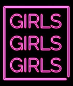 Girls Girls Girls Neon Sign Sign