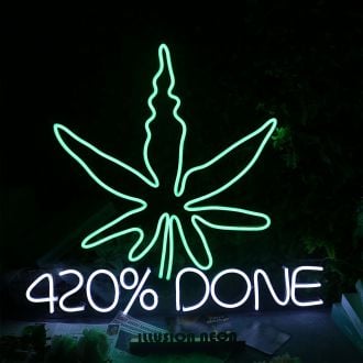 Green Leaves 420Done Neon Sign
