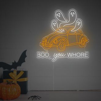 Halloween Boo You Whore Ghosts In Car LED Neon Sign
