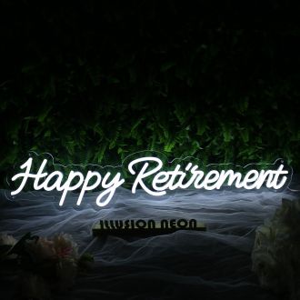 Happy Retirement White Neon Sign