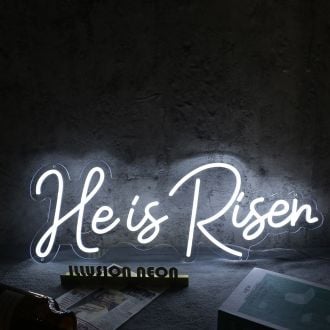 He Is Risen White Neon Sign