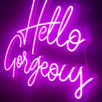 Hello Gorgeous 1 Neon Sign