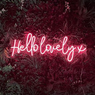 Hello Lovely X Neon Sign