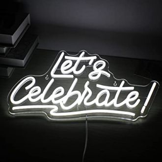 Let s Celebrate Cheers Neon Sign