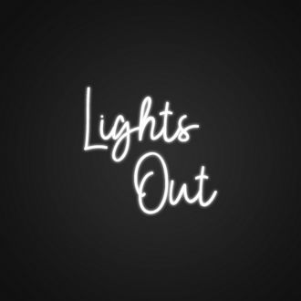 Lights Out Neon Sign