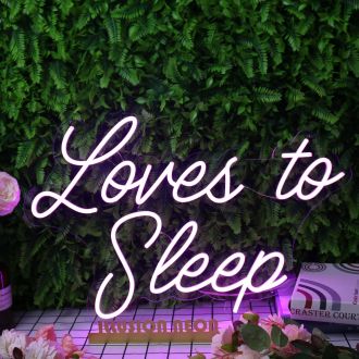 Loves to Sleep Purple Neon Sign