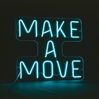 Make A Move Neon Sign