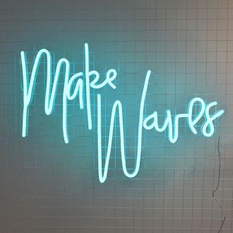 Make Waves Neon Sign