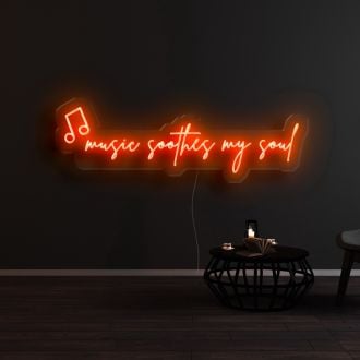 Music Soothes My Soul Neon Sign