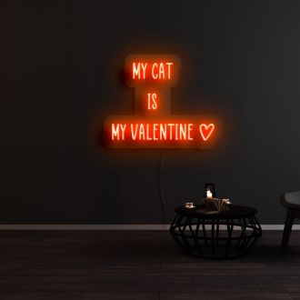 My Cat Is My Valentine Neon Sign