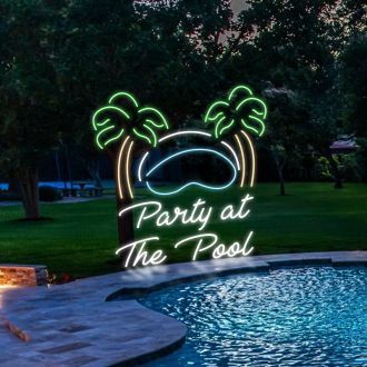 Party At The Pool Neon Sign