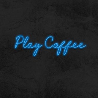 Play Coffee Neon Sign