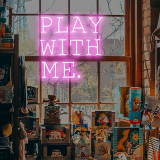 Play with me neon sign