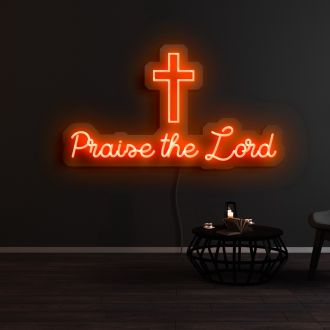 Praise The Lord Neon Sign