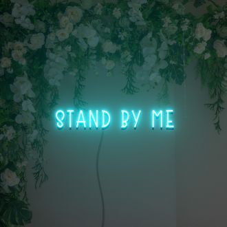 Stand By Me Neon Sign Lights Night Lamp Led Neon Sign Light For Home Party MG10209 
