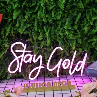 Stay Gold Purple Neon Sign