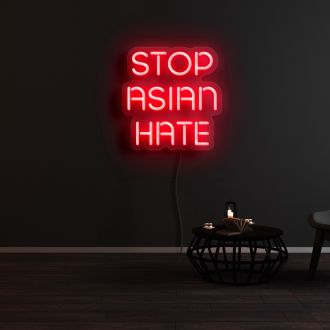Stop Asian Hate Neon Sign