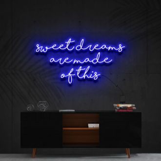 Sweet Dreams Are Made Of This Neon Sign