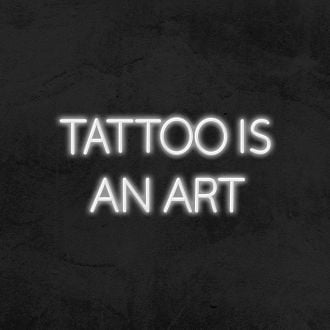 Tattoo Is An Art Neon Sign MNE11569