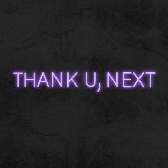 Thank U Next Neon Sign MNE11579