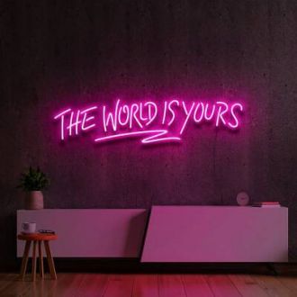 The Word Is Yours Neon Sign