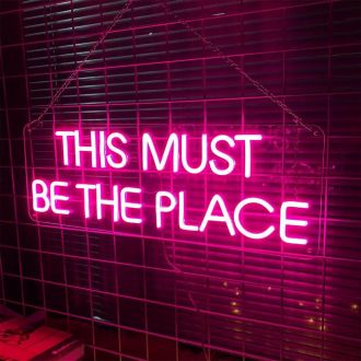 This Must Be The Place Neon Signs For Bedroom Wall Decor