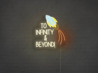 To Infinity And Beyond Neon Sign