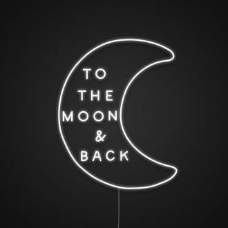 To The Moon And Back Neon Sign