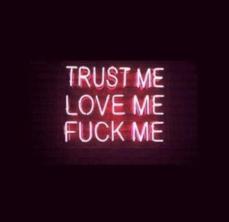Trust Me Love Me Fvck Me Neon Sign Light Decorated Acrylic