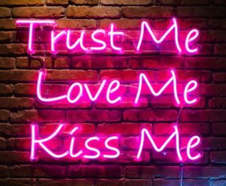 Trust Me Love Me Kiss Me  Neon Light Neon Sign