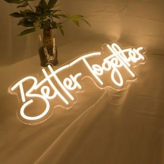 Wedding Parties Better Together Neon Sign