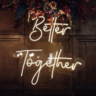 Wedding Neon Sign - Better Together