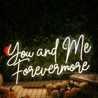 You And Me Forevermore Yellow Neon Sign
